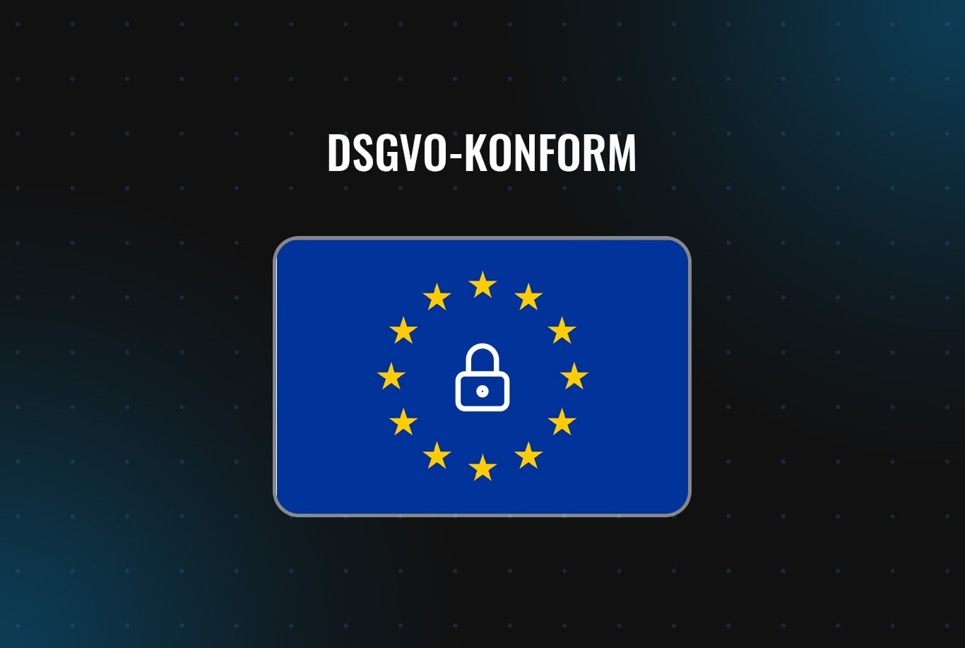 Symbolbild für DSGVO-Konformheit